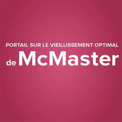 Portail sur le vieillissement optimal de McMaster